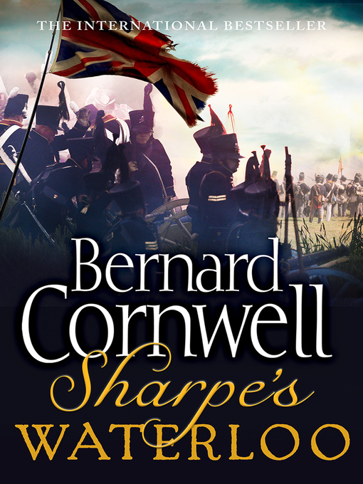 Title details for Sharpe's Waterloo by Bernard Cornwell - Wait list